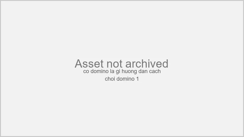 Hướng dẫn Luật chơi Domino luôn thắng cơ bản